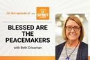 The Rev. Beth Crissman discusses the Purple Church Initiative, a guide to harmony that shows us how our differences are a source of beauty and challenges us to take up Jesus’ call to be ambassadors of peace.